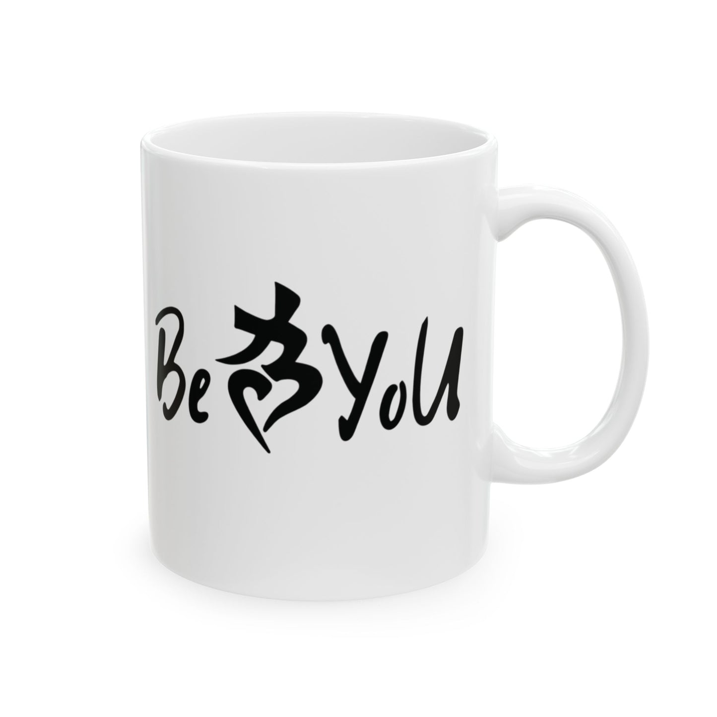 BeYoU Ceramic Mug, (11oz, 15oz)